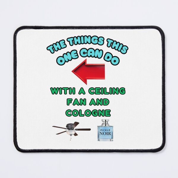 Item preview, Copy of The things this one can do with a ceiling fan and cologne designed and sold by Goode-sense2025.