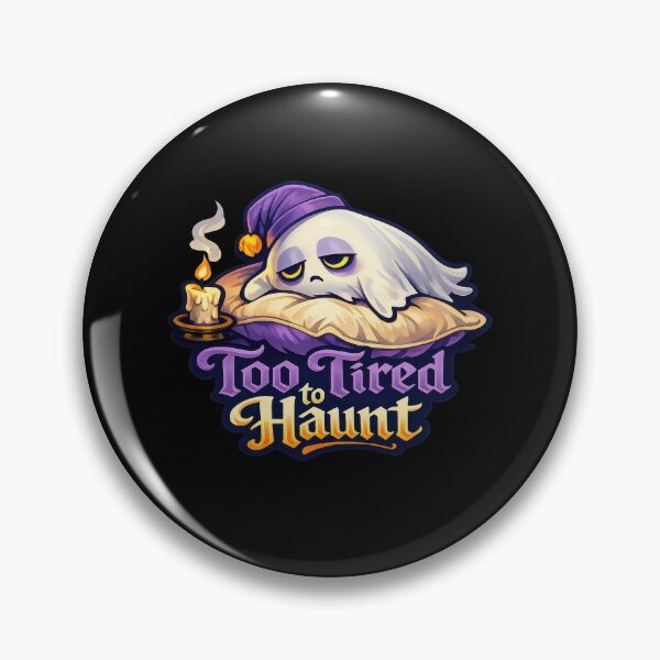 Item preview, Too Tired to Haunt Sleepy Ghost  designed and sold by Sketchlegacy.