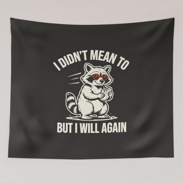 Item preview, I didn't mean to, But I will again designed and sold by Ink And Inspire.