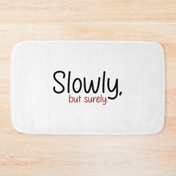 Item preview, Slowly but surely  designed and sold by designing01Ar3.