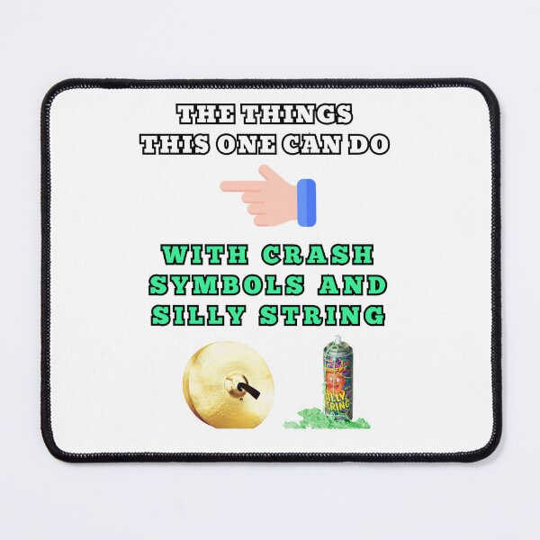 Item preview, The things this one can do with crash symbols and silly string designed and sold by Goode-sense2025.