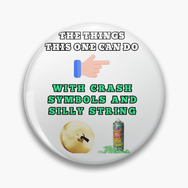 Item preview, The things this one can do with crash symbols and silly string designed and sold by Goode-sense2025.