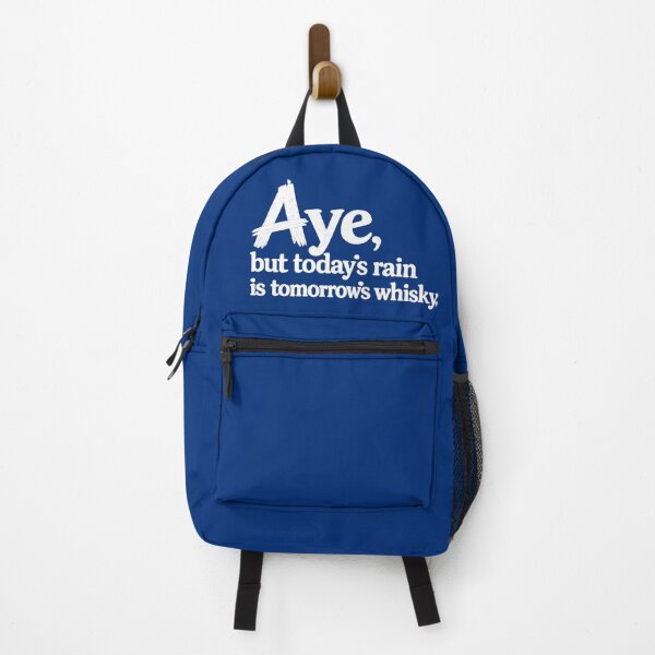 Item preview, Aye, but today's rain is tomorrow's whisky designed and sold by SMalcolmDesigns.