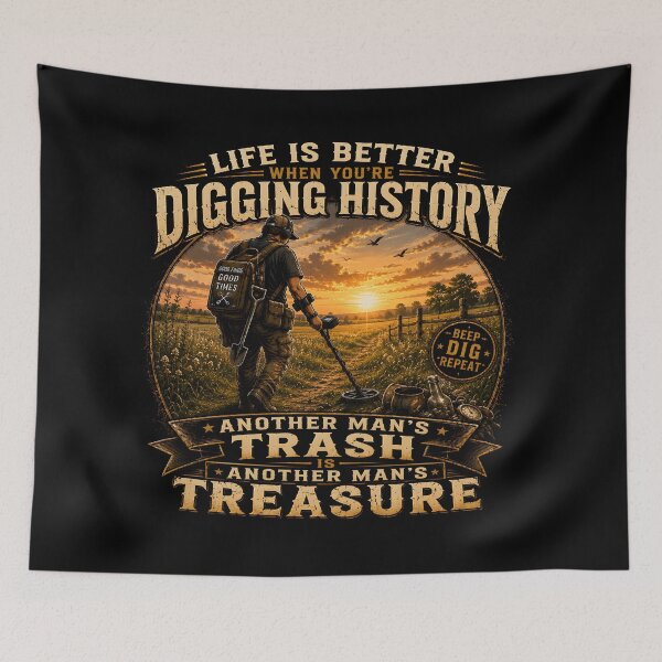 Item preview, Another Man's Trash is Another Man's treasure designed and sold by Metaldetectorz.