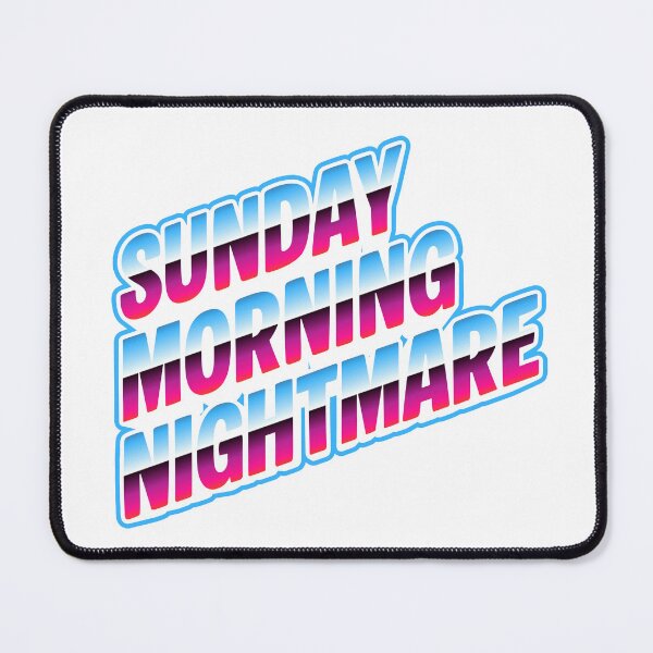 Item preview, Sunday Morning Nightmare Monday Is Coming Design designed and sold by Kerosene Design.
