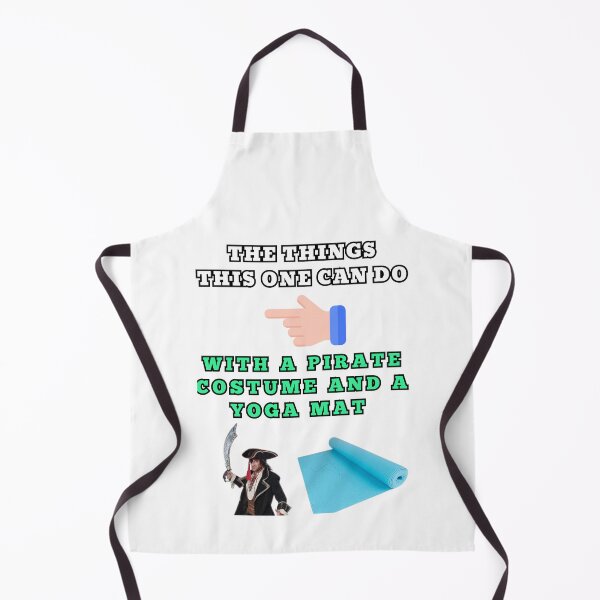 Item preview, The things this one can do with a pirate costume and a yoga mat designed and sold by Goode-sense2025.