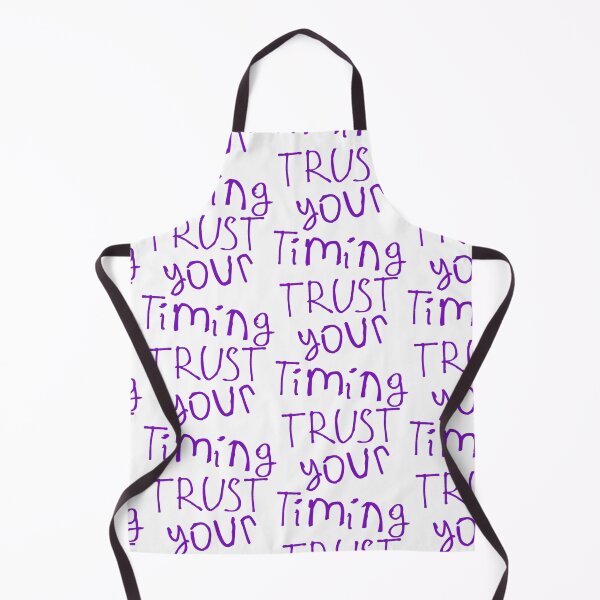 Item preview, Trust Your Timing designed and sold by kinpirks.