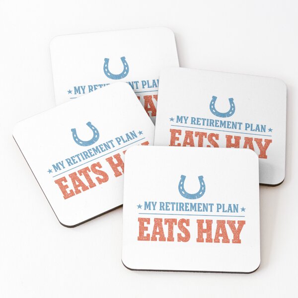 Item preview, My Retirement Plan Eats Hay Funny Horse Owner designed and sold by eignvalue.