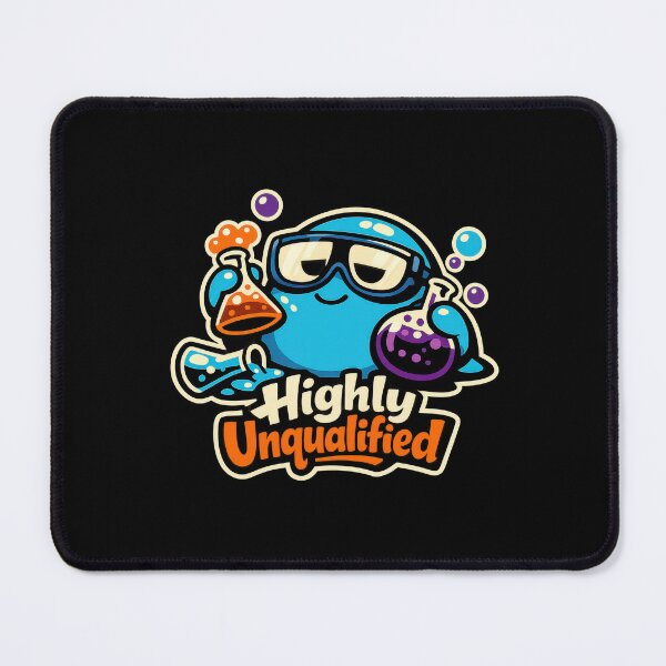 Item preview, Highly Unqualified Slime Scientist designed and sold by Sketchlegacy.