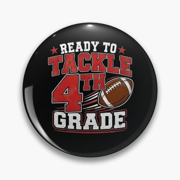Item preview, Ready To Tackle 4th Grade Football First Day Of Fourth Grade designed and sold by clothesy7.
