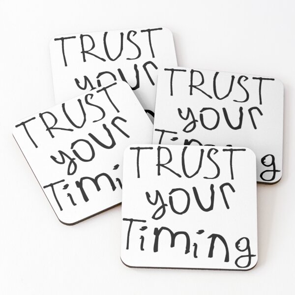 Item preview, Trust Your Timing designed and sold by kinpirks.