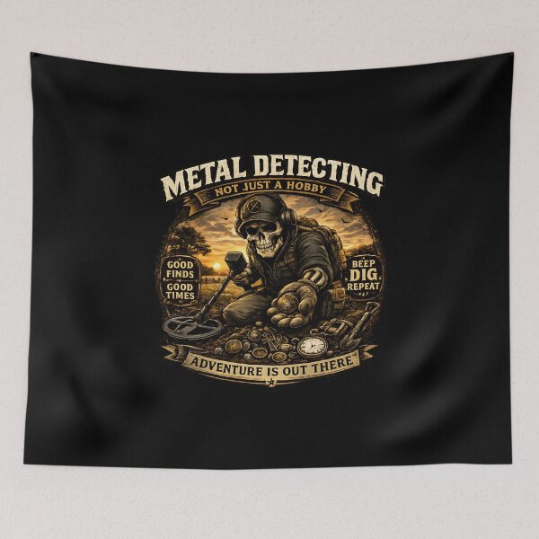 Item preview, Metal Detecting, Not just a hobby designed and sold by Metaldetectorz.