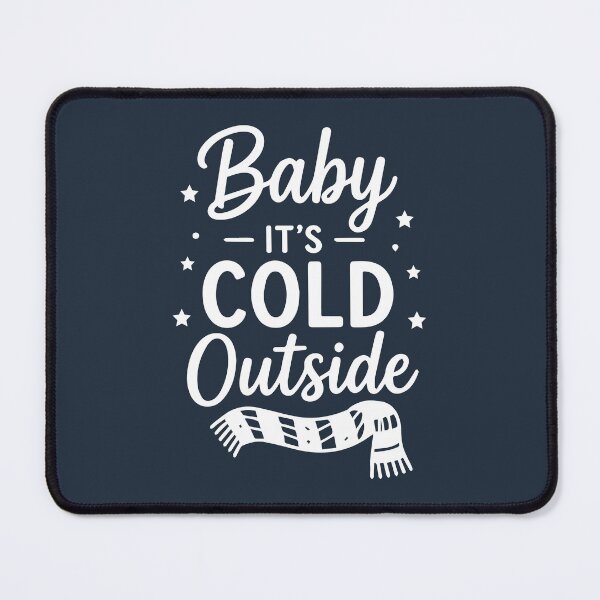 Item preview, Baby Its Cold Outside – Festive Holiday Art designed and sold by Tklezardesigns.