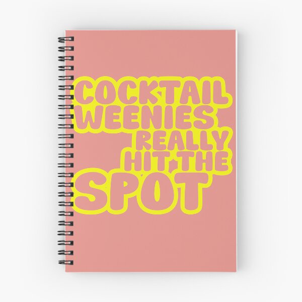 Item preview, Cocktail Weenies Really Hit The Spot designed and sold by Weirdly Specific.