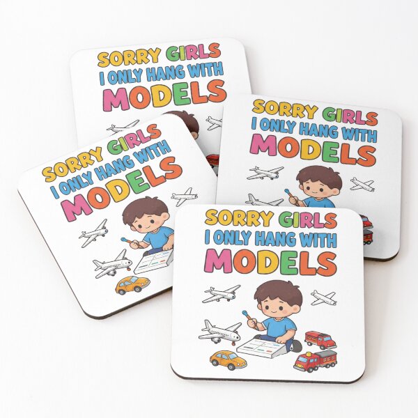 Item preview, Sorry Girls I Only Hang with Models designed and sold by Positive&FunnyThings.