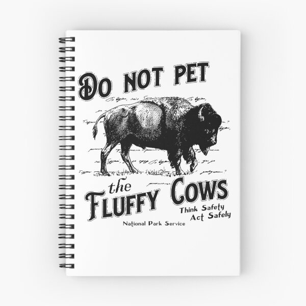 Item preview, Do Not Pet The Fluffy Cows American Bison Vintage designed and sold by fidelmeyer.