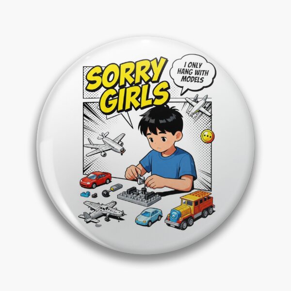 Item preview, Sorry Girls I Only Hang with Models designed and sold by Positive&FunnyThings.