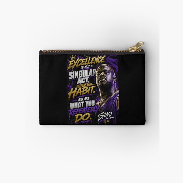 Item preview, Excellence is not a singular act, but a habit. You are what you repeatedly do. Shaq designed and sold by BallerQuotes.