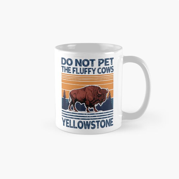 Item preview, Do Not Pet The Fluffy Cows Buffalo & Bison Yellowstone Park designed and sold by eloisestewart.