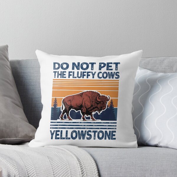 Item preview, Do Not Pet The Fluffy Cows Buffalo & Bison Yellowstone Park designed and sold by eloisestewart.