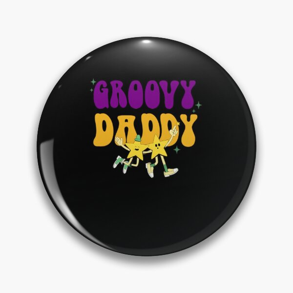 Item preview, Groovy Daddy designed and sold by AdPaw.