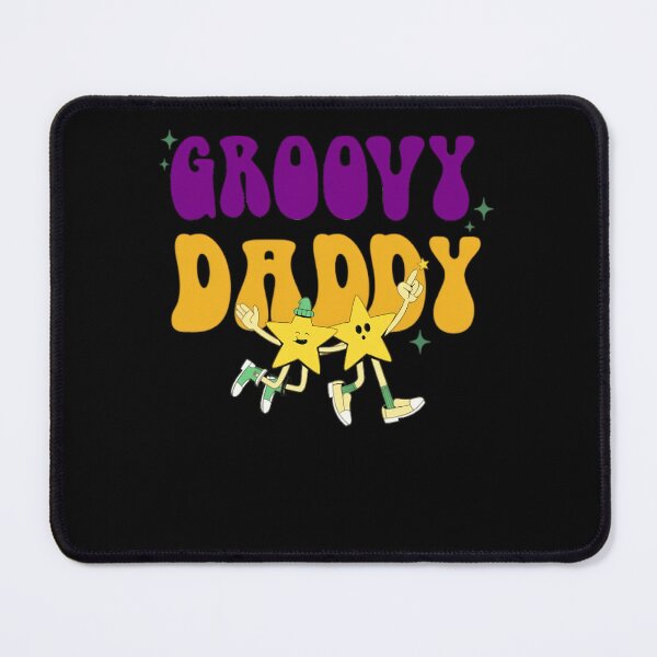 Item preview, Groovy Daddy designed and sold by AdPaw.