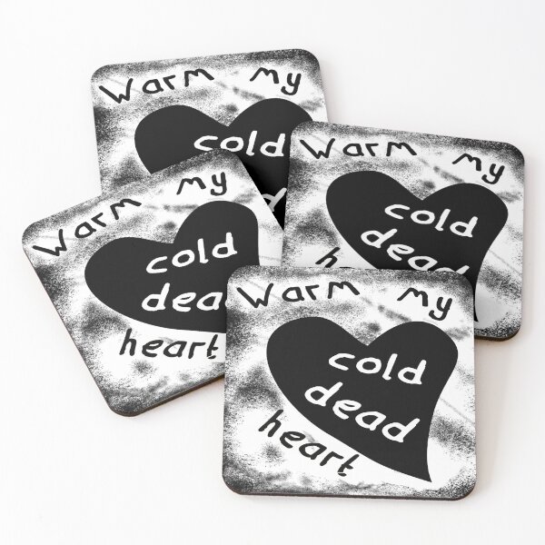 Item preview, Warm My Cold Dead Heart designed and sold by Dyche Studio.