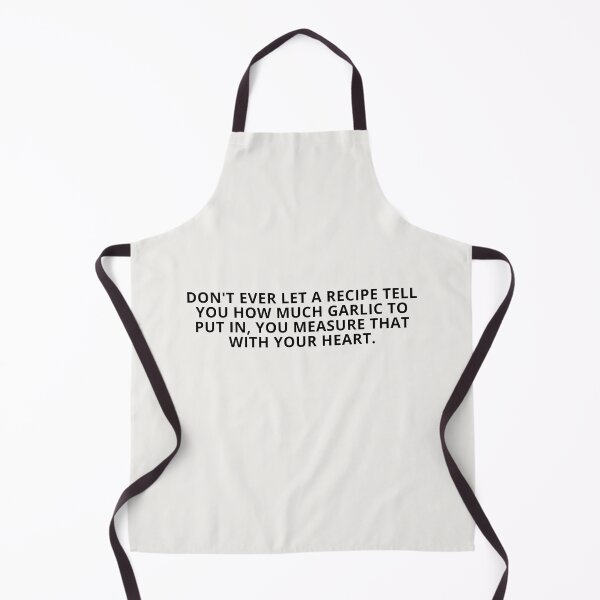 Item preview, Don't Ever Let a Recipe Tell You How Much Garlic to Put In, You Measure That With Your Heart | Minimalist Kitchen Typography | Off-White Background designed and sold by KleanGirlAesthetics.