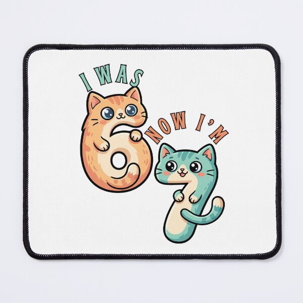 Item preview, now i am 7 funny birthday design 6 7 six seven cat mom designed and sold by ArtDesignTp.