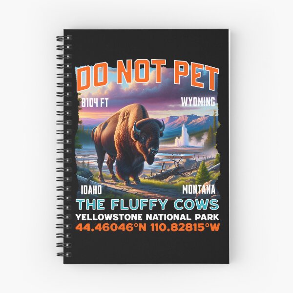 Item preview, Do Not Pet the Fluffy Cows Bison Yellowstone National Park designed and sold by fidelmeyer.