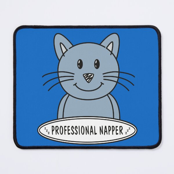 Item preview, Meet Cat: Professional Napper designed and sold by MKBL.