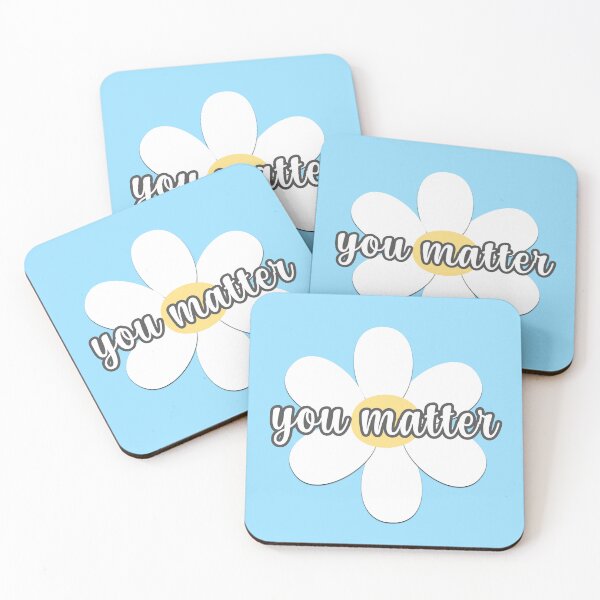 Item preview, You Matter Flower designed and sold by AmyDesignsCo.