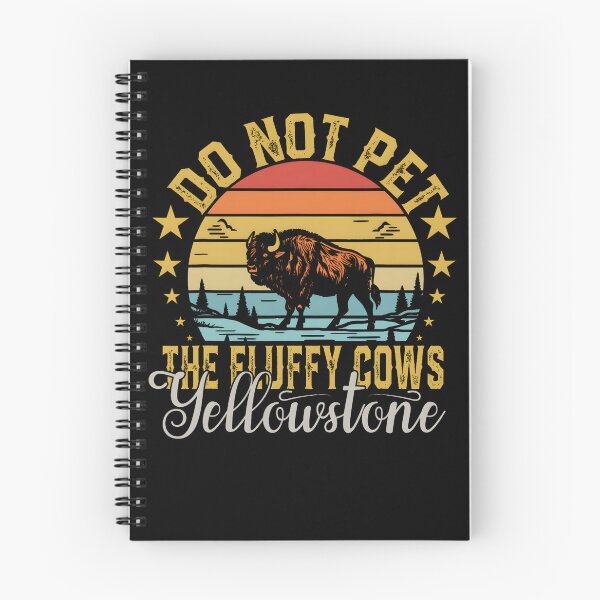 Item preview, Do Not Pet The Fluffy Cows Buffalo & Bison Yellowstone Park designed and sold by eloisestewart.