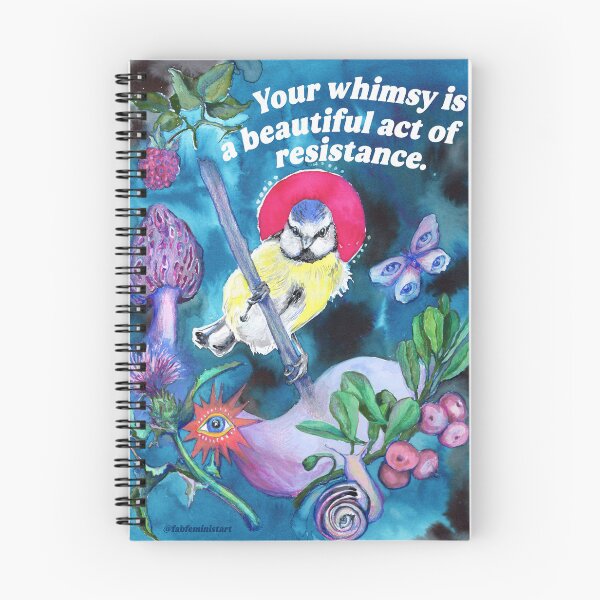 Item preview, Your whimsy is a beautiful act of resistance designed and sold by fabfeminist.