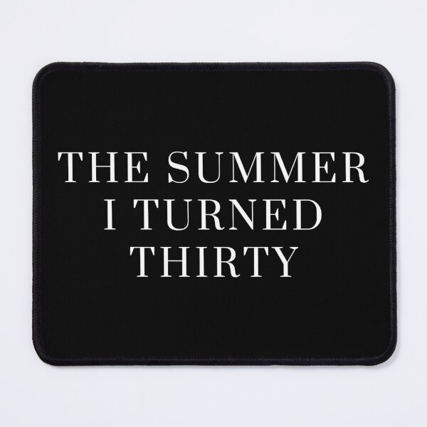 Item preview, 30th Birthday, The Summer I Turned Thirty, 30th Birthday Gift, In My Thirties Era designed and sold by Quiajia.
