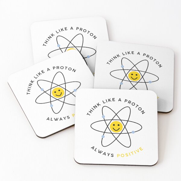 Item preview, Think like a proton always positive designed and sold by positivity77.