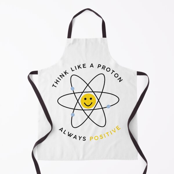 Item preview, Think like a proton always positive designed and sold by positivity77.