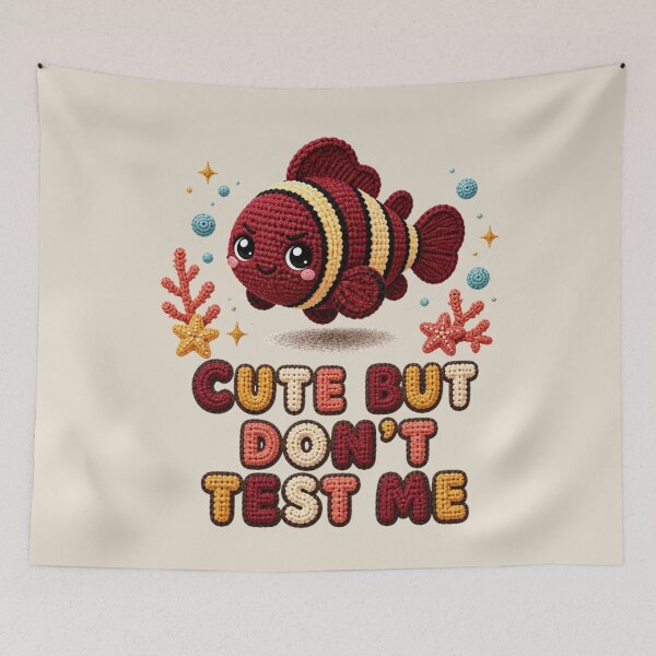Item preview, Cute Crochet Maroon Clownfish Cute But Don't Test Me Design designed and sold by Panom Suavichien.