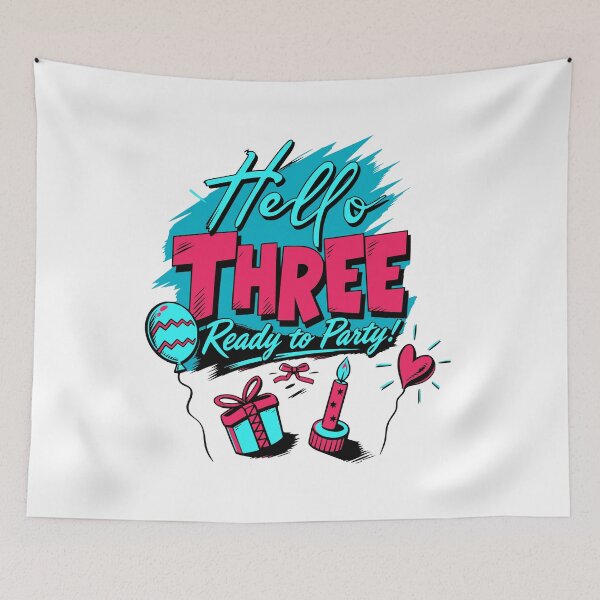 Item preview, Hello Three Ready to Party Vibrant 3 Year Old Celebration designed and sold by illeN-Art-World.