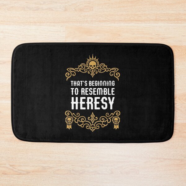 Item preview, Thats Beginning to Resemble Heresy Funny Wargaming Meme designed and sold by pixeptional.