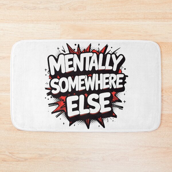 Item preview, Mentally Somewhere Else Funny Quote T-Shirt. Introvert Humor Graphic. Sarcastic Typography Design designed and sold by Aarvya Fashion Club ( A.F.C ).