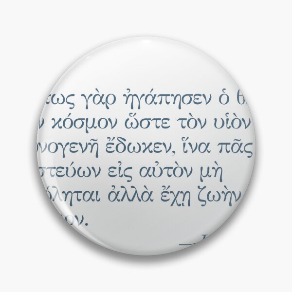 Item preview, John 3:16 Koine Greek Script — For God So Loved the World (BLUE) designed and sold by Ancient Greek Text.