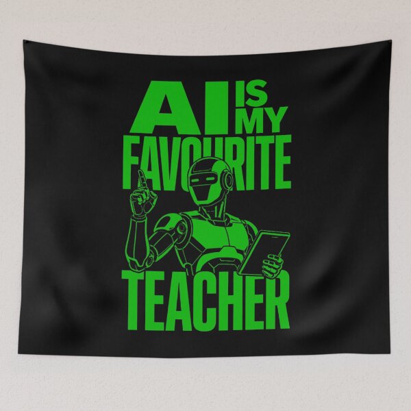 Item preview, AI Is My Favourite Teacher - Funny AI Takeover Future School Robot Teacher  designed and sold by TEEJAMBOREE.