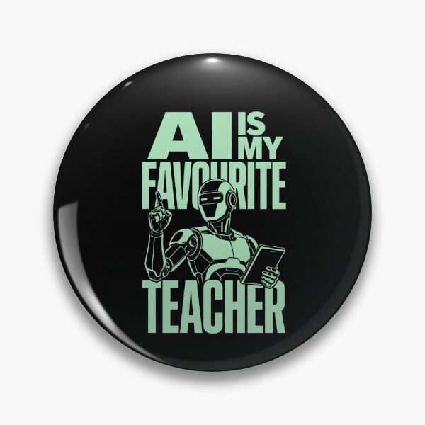 Item preview, AI Is My Favourite Teacher - Funny AI Takeover Future School Robot Teacher  designed and sold by TEEJAMBOREE.