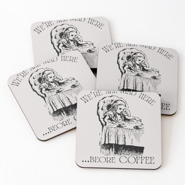 Item preview, Lispe We're All Mad Here... Before Coffee | Alice in Wonderland Design  designed and sold by Lispe-Designs.