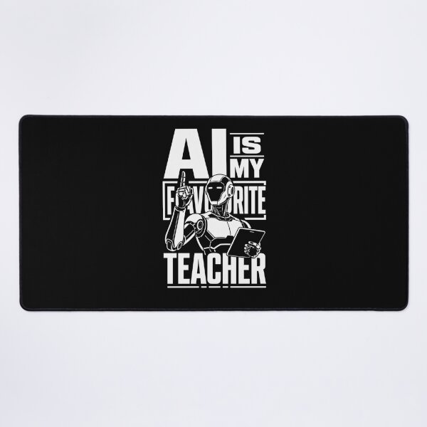 Item preview, AI Is My Favourite Teacher - Funny AI Takeover Future School Robot Teacher designed and sold by TEEJAMBOREE.