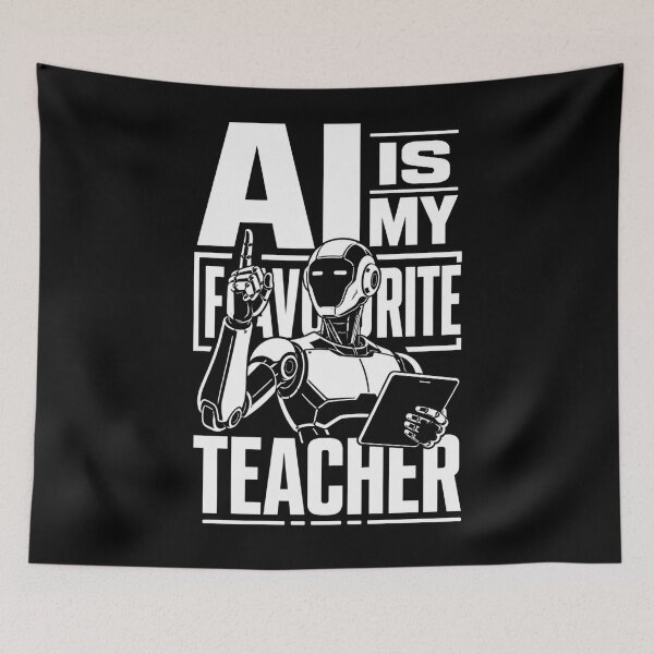 Item preview, AI Is My Favourite Teacher - Funny AI Takeover Future School Robot Teacher  designed and sold by TEEJAMBOREE.
