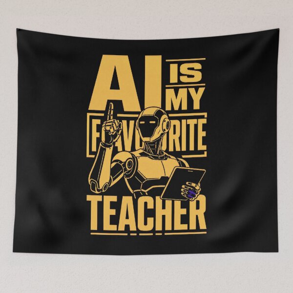Item preview, AI Is My Favourite Teacher - Funny AI Takeover Future School Robot Teacher  designed and sold by TEEJAMBOREE.