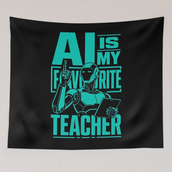 Item preview, AI Is My Favourite Teacher - Funny AI Takeover Future School Robot Teacher  designed and sold by TEEJAMBOREE.