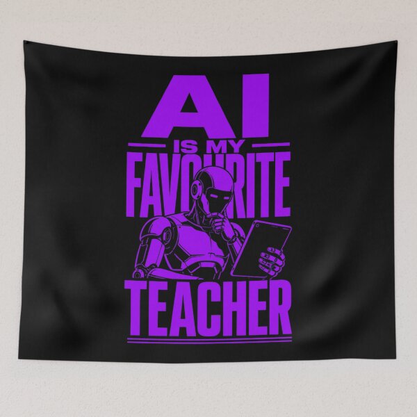 Item preview, AI Is My Favourite Teacher - Funny AI Takeover Future School Robot Teacher  designed and sold by TEEJAMBOREE.